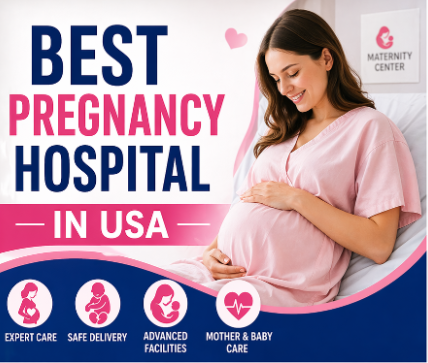 Best Pregnancy (Maternity) Hospitals in the USA